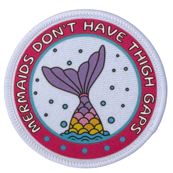 Mermaids Don't Have Thigh Gaps Sew On Patch