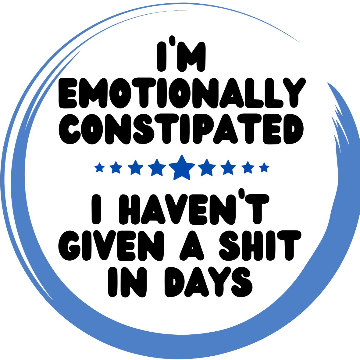 Emotionally Constipated