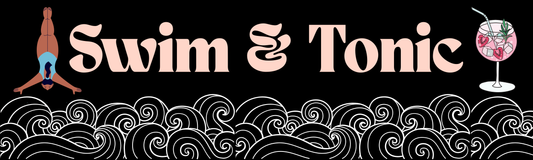 Swim & Tonic