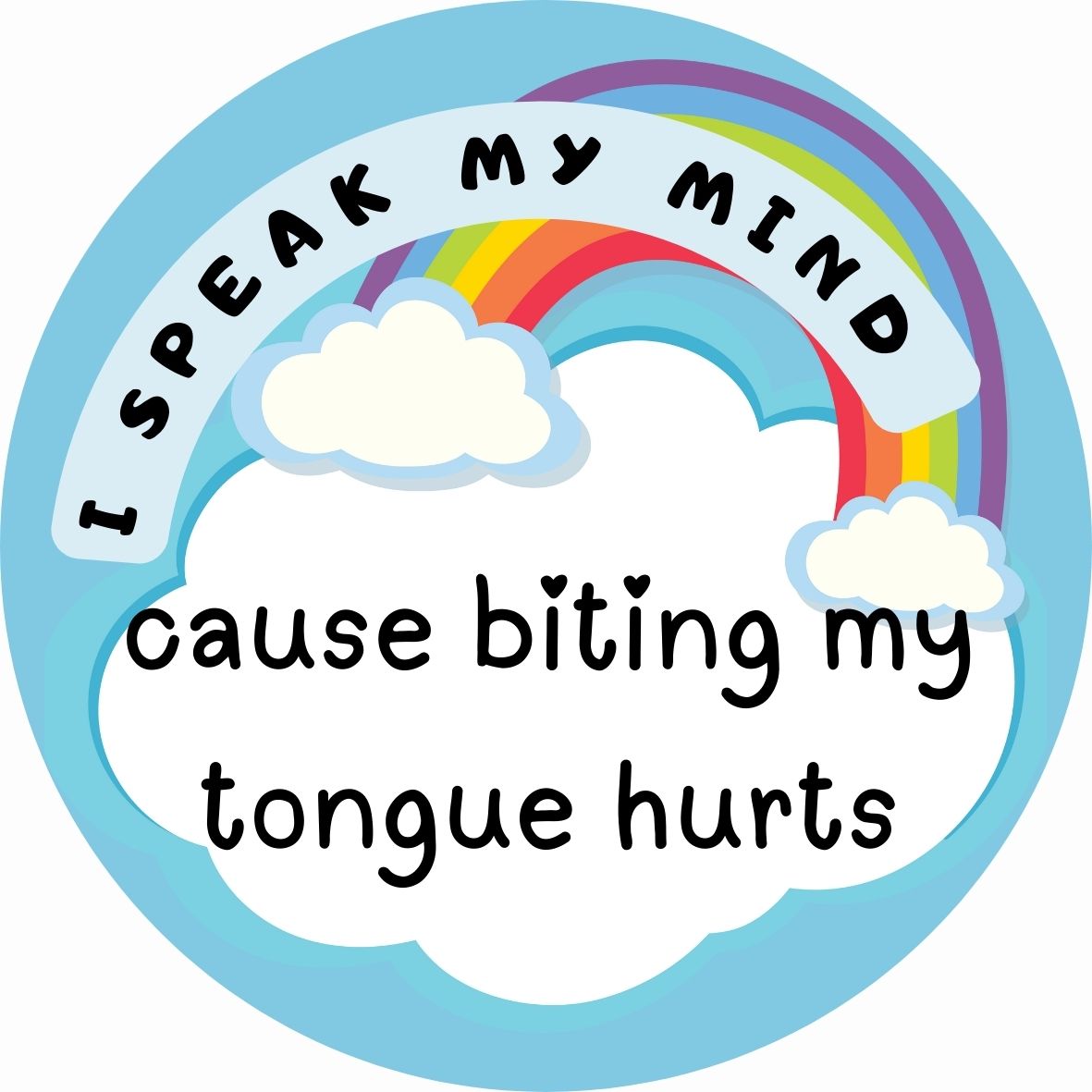 Speak my mind