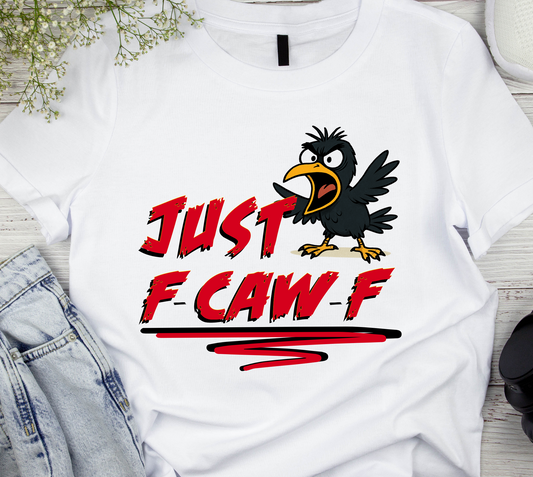 F-CAW-F T-Shirt